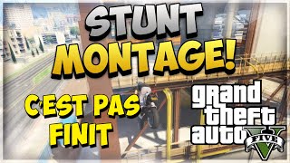 GTA V  STUNT MONTAGE BMX  CEST PAS FINIT [upl. by Fabe]