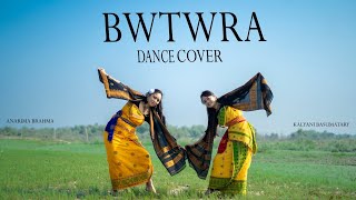 BWTHWRA Bodo dance coverSinger Nikita Boro Anarima Brahma choreographyftKalyani Basumatary [upl. by Menell414]