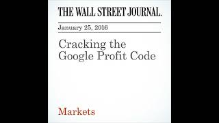 Cracking the Google Profit Code Audiobook by Dan Gallagher [upl. by Nirro]