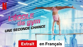 LÉcole de gym  Une seconde chance Saison 1 Extrait  BandeAnnonce en Français  Netflix [upl. by Leontine22]