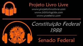 Audiolivro Constituição Federal Completa [upl. by Phionna]