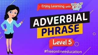 Adverbial Phrase  English  Grade45  Tutway [upl. by Ira]