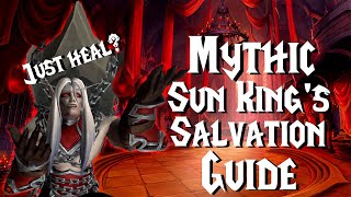 Mythic Sun Kings Salvation  Guide  Castle Nathria [upl. by Yecnahc]