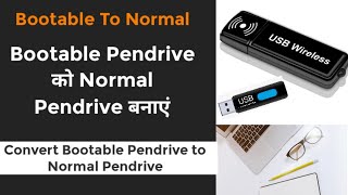 Convert Bootable Pendrive to Normal Pendrive  Bootable Pendrive ko Normal Pendrive Kaise Bnaye [upl. by Merwyn]