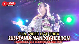 Susi Tania Manroy Hebron 👉 Full video live show Festival leterasi kaltara 2024 [upl. by Enoed]