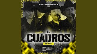 El Cuadros Live [upl. by Adriel44]