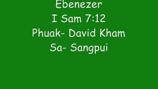 Zomi Song  Ebenezer [upl. by Gardas]