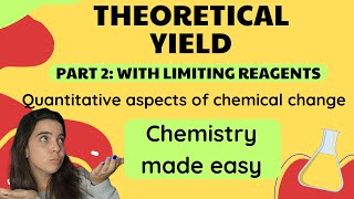 Theoretical yield How to calculate PART 2 with limiting reagents  Stoichiometry [upl. by Forrester]