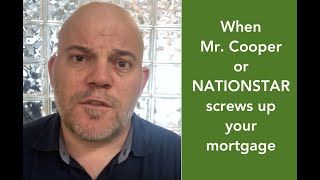 NationstarMr Cooper How you MUST handle their mortgage mistakes [upl. by Estella460]