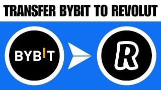 How to Transfer Money From Bybit to Revolut 2024 [upl. by Umeh416]