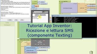 Tutorial  Ricezione e lettura SMS con Android App Inventor componente Texting [upl. by Varuag]