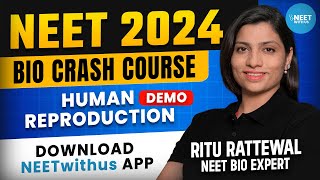 NEET CRASH COURSE 2024  BIOLOGY  DEMO CLASS  Human Reproduction  Ritu Rattewal  NEETwithus App [upl. by Hadden]