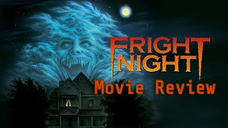 Fright Night 1985 Movie Review [upl. by Whitnell]