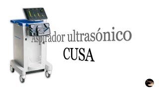 Montaje del CUSA Aspirador Quirúrgico Compacto por Ultrasonidos [upl. by Koa]