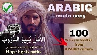 Short but WISE ARABIC PROVERBS and SAYINGS  LEARN ARABIC through deep wisdom [upl. by Erland]