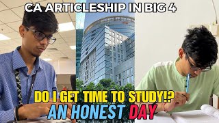 CA articleship in BIG 4 Do I get time to study for CA final CA articleship vlog BIG 4 CA  ICAI [upl. by Juna]