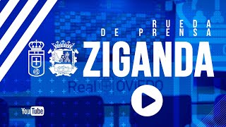 Rueda de prensa Ziganda  Real Oviedo  Fuenlabrada CF [upl. by Oiluarb942]