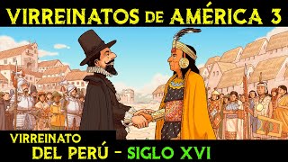 VIRREINATO del PERÚ  Siglo XVI  La Guerra de Arauco 🌎 Historia de los VIRREINATOS de AMÉRICA ep3 [upl. by Ettenig]