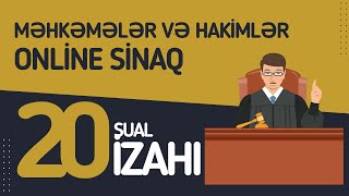 Qanunvericilik online mövzu sınağı 4  Məhkəmələr və hakimlər haqqında qanun [upl. by Buzzell410]