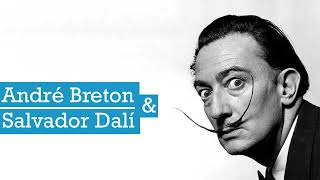 Les Grands Duels de l’Art  André Breton VS Salvador Dalí [upl. by Titania]