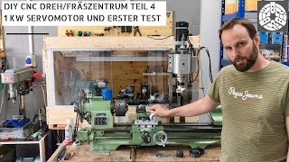 Unsere CNC DrehFräsmaschine mit dem neuen 1kW Servomotor [upl. by Ainslie]