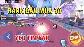 ZingSpeed Mobile  Rank Đầu Mùa 30  Yếu Tim Vì Quá Nhiều Pro [upl. by Lertnahs]