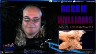 First Time Hearing  Robbie Williams  Rock DJ  Knebworth Reaction [upl. by Thackeray609]