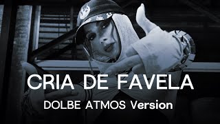 Cria de Favela  Anitta  Dolble Atmos Version [upl. by Eissirhc994]