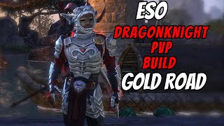 Elder Scrolls Online Gold Road  Mag DK PvP Build [upl. by Kahn]