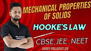 Mechanical properties of solids 02  Hooke’s law  Class 11  Harry prajapati sir [upl. by Kalagher322]