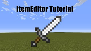 Minecraft ItemEditor Basic Tutorial  Create Custom Items [upl. by Gilletta]