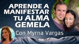 🌟 APRENDE A MANIFESTAR TU ALMA GEMELA 🌟 Covadonga PerezLozana amp Mariano Menéndez [upl. by Einalam]