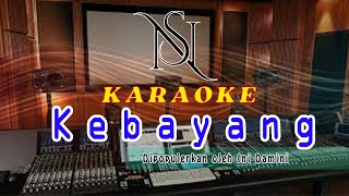 Karaoke KEBAYANG Tarling Tengdung [upl. by Nileuqaj]