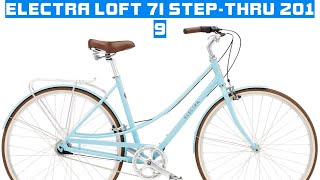 Electra Loft 7i StepThru 2019 bike review [upl. by Ynetsed]