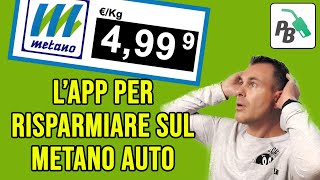 TROVA il METANO AUTO più ECONOMICO con lApp PREZZI BENZINA [upl. by Mills]