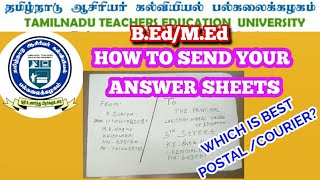 HOW TO SEND YOUR ANSWER SHEETS TO YOUR COLLEGE  TNTEU BEdMEd [upl. by Magnolia]