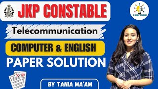 TELECOMMUNICATION II EXAM ANALYSIS II ENGLISH amp COMPUTER II BY TANIYA MAAM jkpconstable [upl. by Demott]