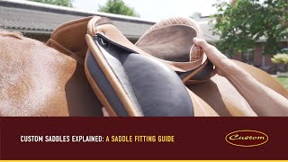 Custom Saddles Explained A Saddle Fitting Guide [upl. by Sung714]