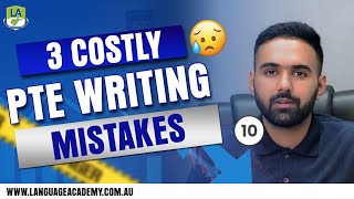 3 Costly Mistakes in PTE Writing  Tips and Strategies  Language Academy [upl. by Dyanne]