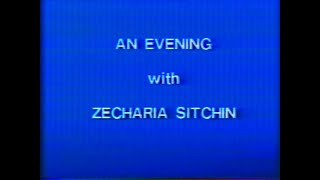 An Evening With Zecharia Sitchin  Part Two 1997 Full Video [upl. by Levram876]