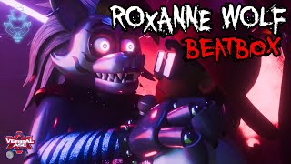 Roxanne Wolf Beatbox [upl. by Carleton]