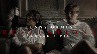 Funny Games  Revelations [upl. by Ahsla903]