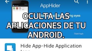 Como ocultar las aplicaciones de tu android [upl. by Leamhsi]