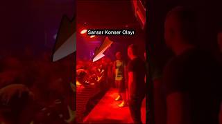 Sansar Salvo Konserde Olay Yaşadı [upl. by Atinit]