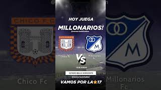 Hoy Juega MILLONARIOS FC [upl. by Engen]