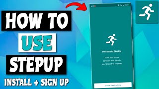 Step Up App  How To Use Step Up Sign Up  Install [upl. by Schuyler143]