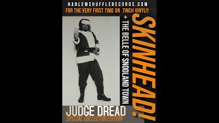 Judge Dread  Skinhead  The Belle Of Snodland Town  on 7inch vinyl wwwHarlemShuffleRecordscom [upl. by Lewap813]