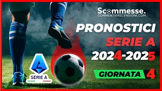 ⚽Schedina pronostico 4 giornata di Serie A Serie A 202425🏆 scommessesportive seriea [upl. by Fabe]