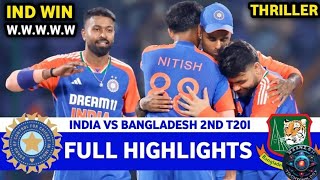 Full Highlights India vs Bangladesh 2nd T20 Match Full Highlights 2024  IND VS BAN 2024 [upl. by Rind]