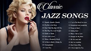 Jazz Music Best Songs Ever 🔔 Jazz Songs 50s 60s 70s 🔔 Unforgettable Jazz Classics [upl. by Maleeny345]